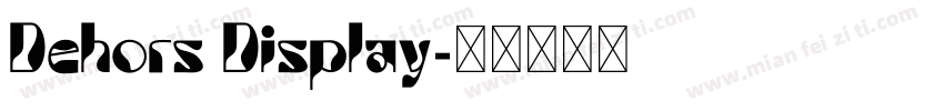 Dehors Display字体转换